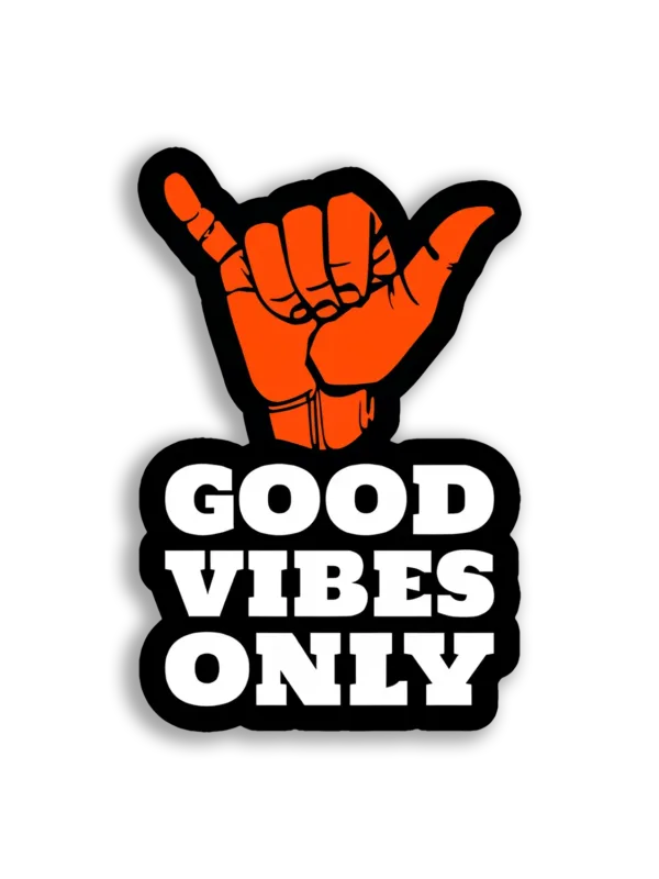 Good Vibes Only Sticker