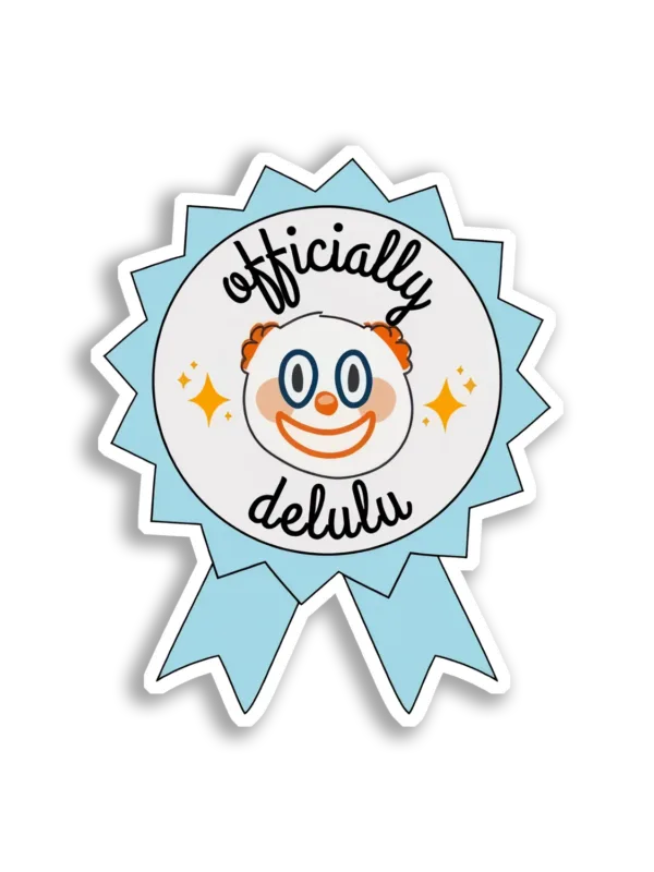Officially Delulu Clown Award Sticker