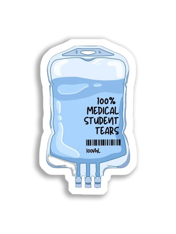 100% Medical Student Tears Sticker