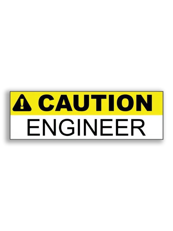 Caution Engineer Sticker