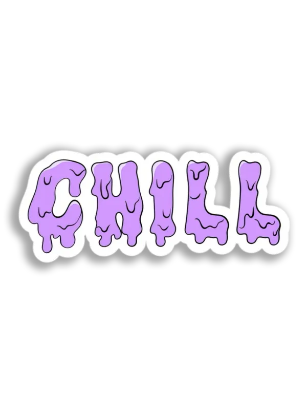 Melted Chill Text Sticker