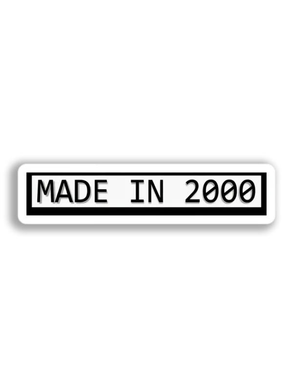2000 Made In Label Sticker