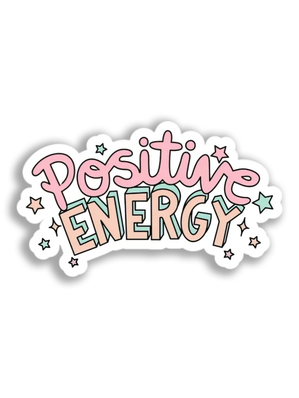 Positive Energy Vibes Sticker