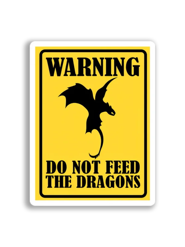 Dragon Warning Sign Sticker