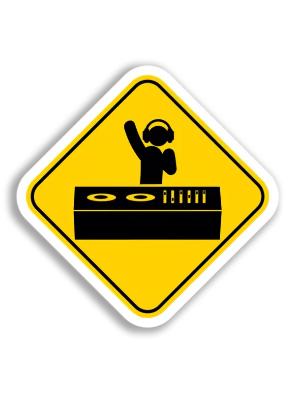 DJ Warning Sign Sticker