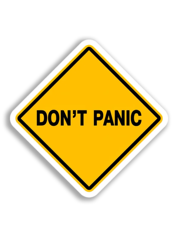 Don't Panic Sign Sticker