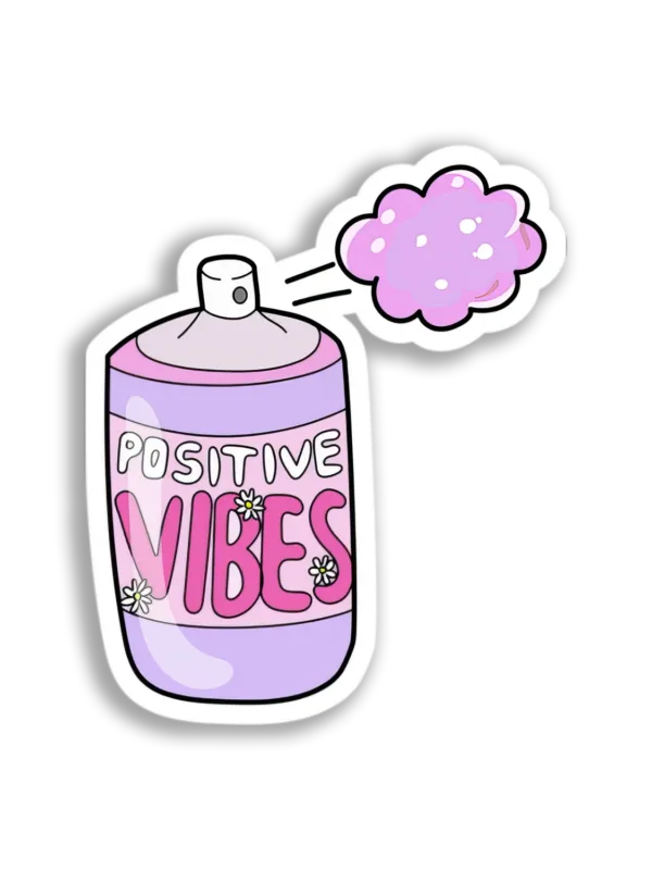 Positive Vibes Spray Sticker