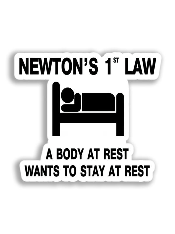 Newton's First Law of Motion Sticker