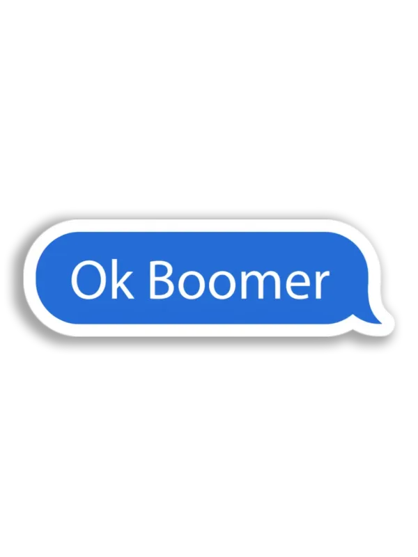 Ok Boomer Text Sticker