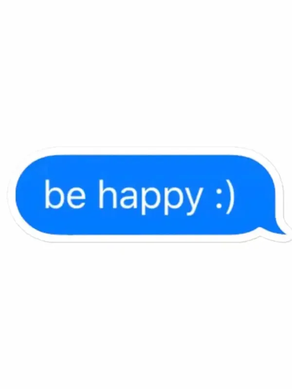 Be Happy Sticker